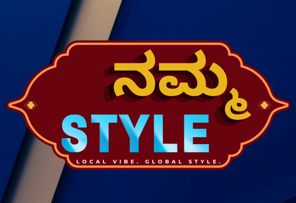 Namma Style.